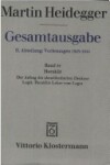 Book cover for Martin Heidegger, Heraklit - 1. Der Anfang Des Abendlandischen Denkens (Sommersemester 1943) 2. Logik. Heraklits Lehre Vom Logos (Sommersemester 1944)