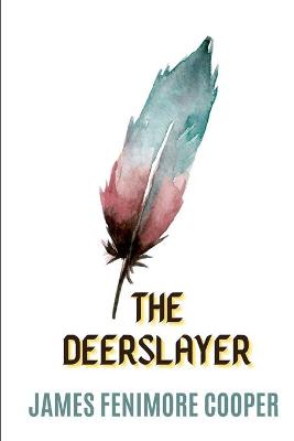 Cover of The Deerslayer