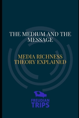 Book cover for The Medium and the Message