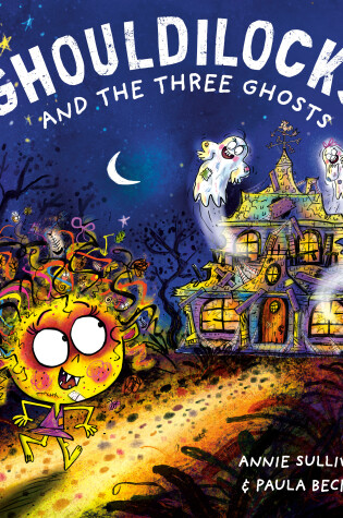 Cover of Ghouldilocks and the Three Ghosts