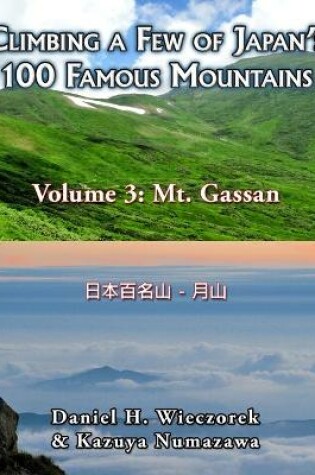 Cover of Climbing a Few of Japan's 100 Famous Mountains - Volume 3