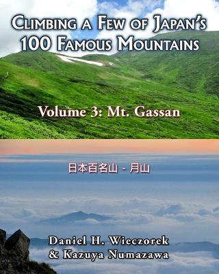 Cover of Climbing a Few of Japan's 100 Famous Mountains - Volume 3