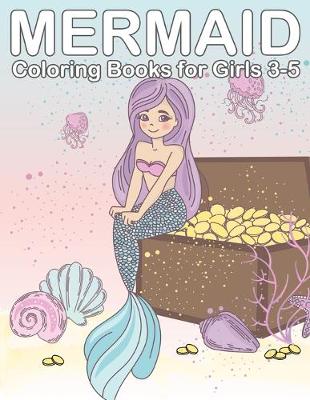 Book cover for Mermaid Coloring Books for Girls 3-5