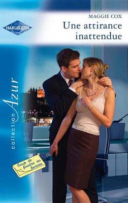 Book cover for Une Attirance Inattendue