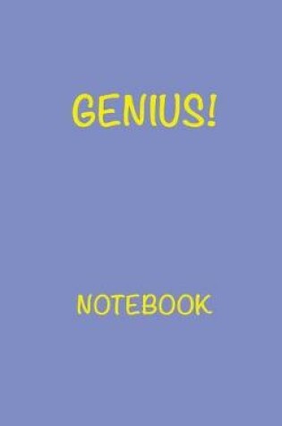 Cover of Genius! Notebook