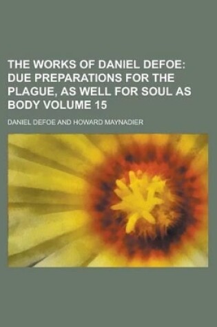 Cover of The Works of Daniel Defoe Volume 15