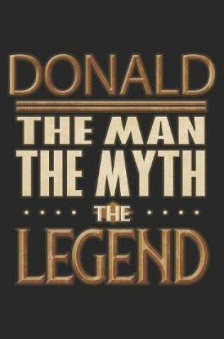 Cover of Donald The Man The Myth The Legend