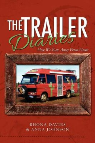 Cover of The Trailer Diaries