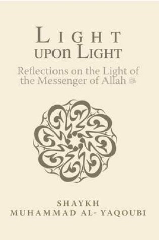 Cover of Light Upon Light