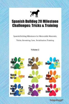 Book cover for Spanish Bulldog 20 Milestone Challenges