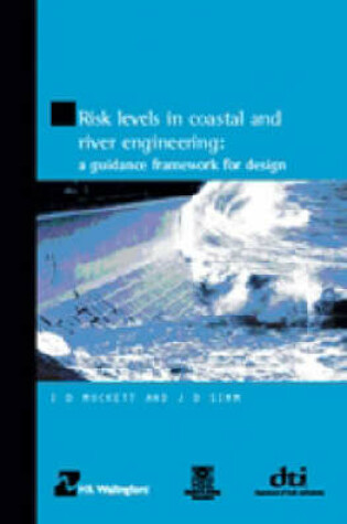 Cover of Risk Levels in Coastal and River Engineering