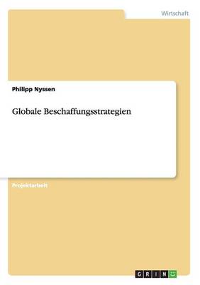 Book cover for Risiken, Chancen und Prozesse der globalen Beschaffungsstrategien