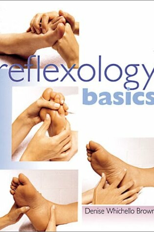 Cover of Reflexology Basics