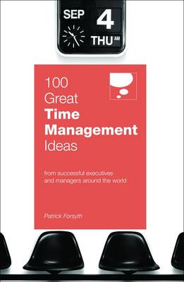 Book cover for 100 Great Time Management Ideas