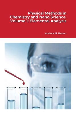 Book cover for Physical Methods in Chemistry and Nano Science. Volume 1