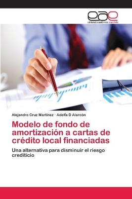 Book cover for Modelo de fondo de amortización a cartas de crédito local financiadas