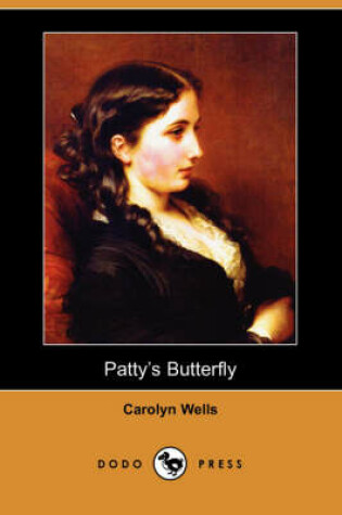 Cover of Patty's Butterfly (Dodo Press)