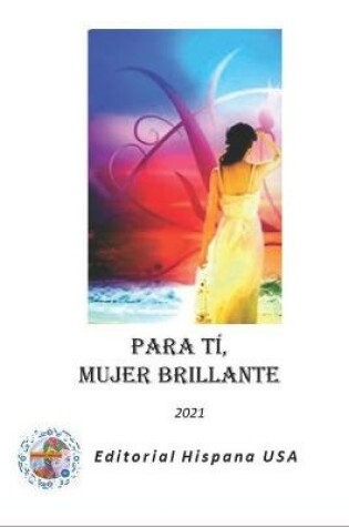 Cover of Para ti, mujer brillante