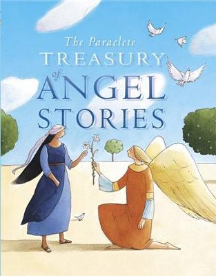 Book cover for The Paraclete Treasury of Angel Stories