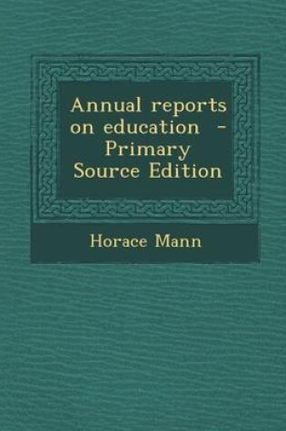 Cover of Annual Reports on Education