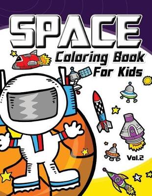 Book cover for Space Coloring Book for Kids Vol.2