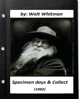 Book cover for Specimen days & Collect (1882) by Walt Whitman (Original Classics)