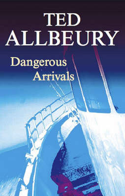 Book cover for Dangerous Arrivals