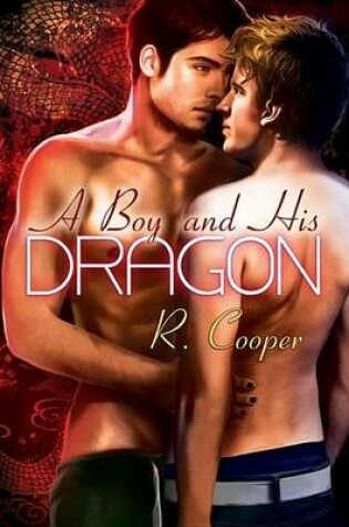 Cover of A Boy and His Dragon