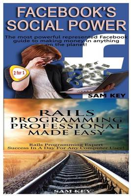 Book cover for Facebook Social Power & Rails Programming Professional Made Easy