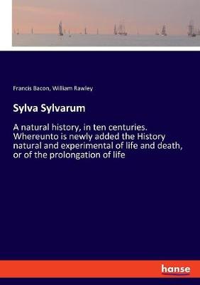 Book cover for Sylva Sylvarum