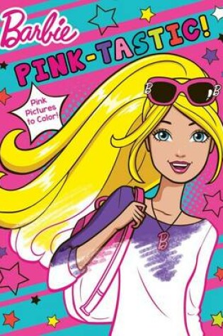 Cover of Pink-Tastic! (Barbie)