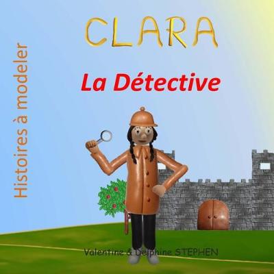 Book cover for Clara la Détective