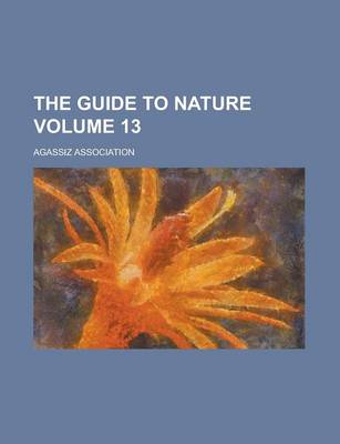 Book cover for The Guide to Nature Volume 13