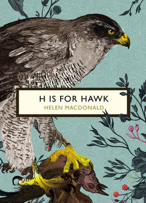Book cover for H is for Hawk (The Birds and the Bees)