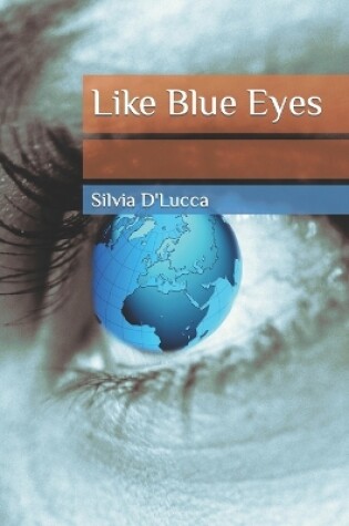 Cover of Like Blue Eyes