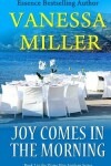 Book cover for Joy Comes In The Morning