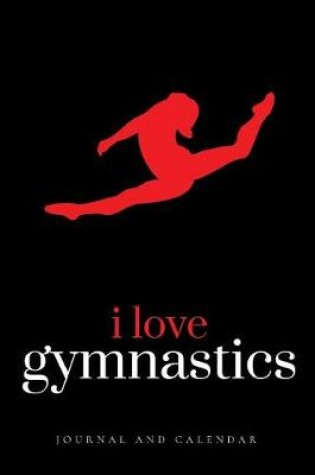 Cover of I Love Gymnastics