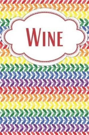 Cover of Rainbow Vines Boho Wine Journal