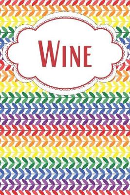 Book cover for Rainbow Vines Boho Wine Journal