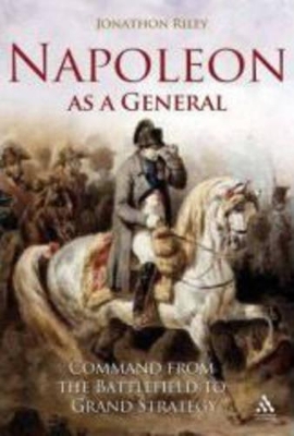 Book cover for Napoleon as a General