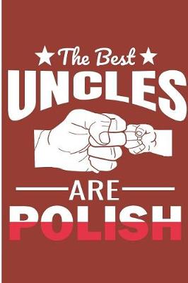 Book cover for The Best Uncle Are Polish