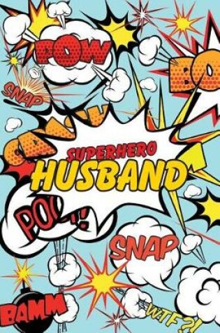 Cover of Superhero Husband Journal