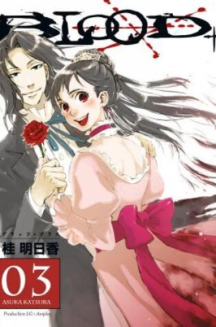 Cover of Blood+ Volume 3