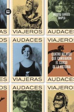 Cover of Viajeros Audaces