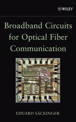 Book cover for Broadband Circuits for Optical Fiber Communication