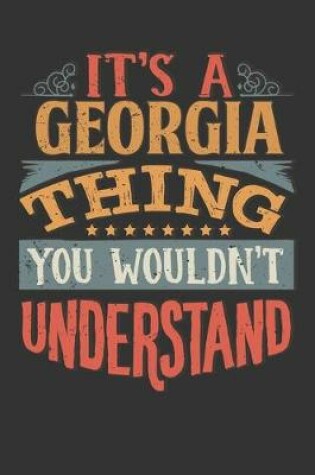 Cover of Its A Georgia Thing You Wouldnt Understand