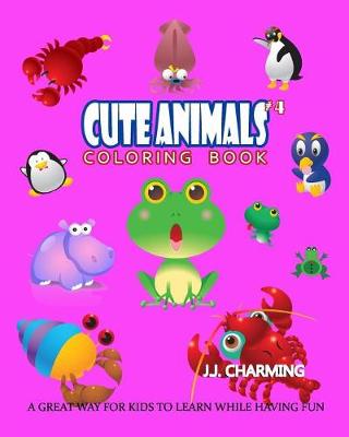 Cover of Cute Animals Coloring Book Vol.4