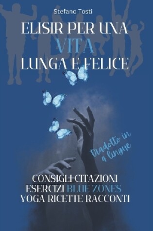 Cover of Elisir Per Una Vita Lunga E Felice