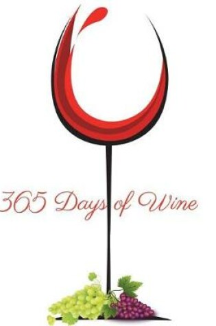 Cover of 365 Days of Wine
