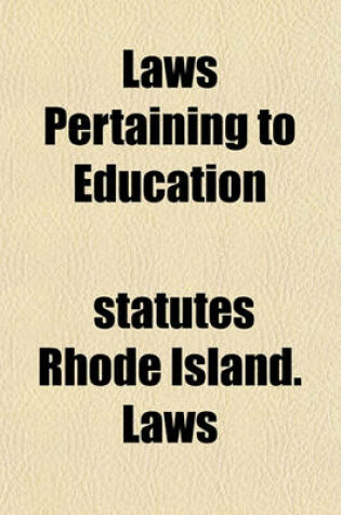 Cover of Laws Pertaining to Education